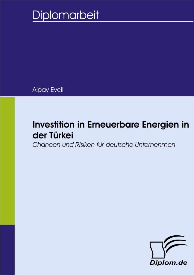 Titel: Investition in Erneuerbare Energien in der Türkei