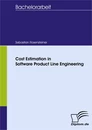 Titel: Cost Estimation in Software Product Line Engineering
