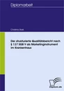 Titel: Der strukturierte Qualitätsbericht nach § 137 SGB V als Marketinginstrument im Krankenhaus