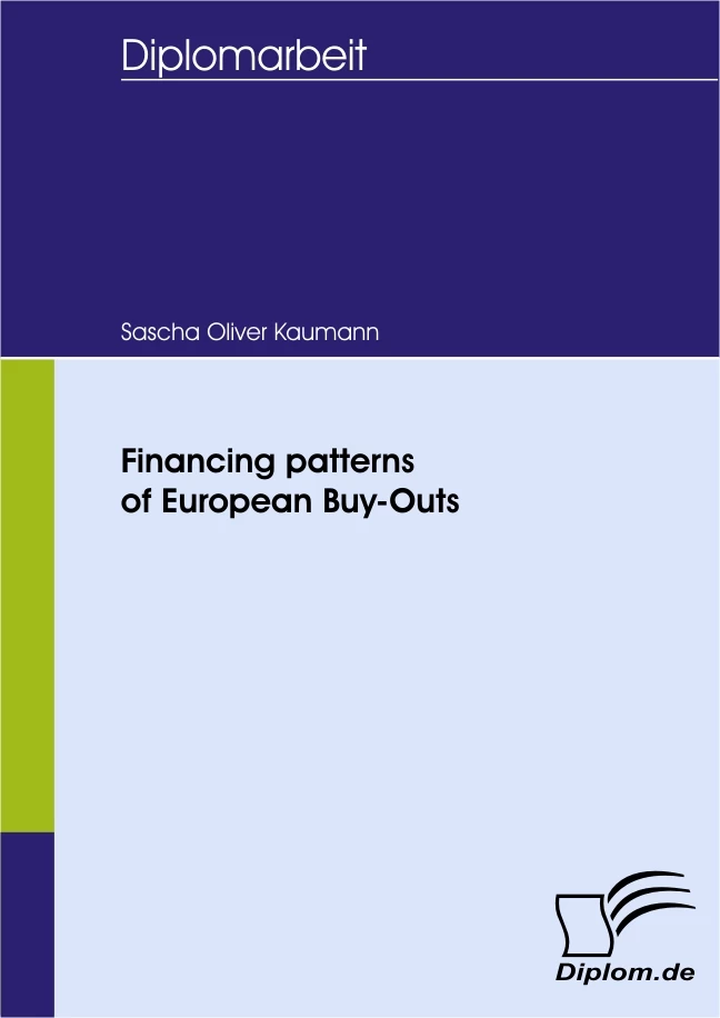 Titel: Financing patterns of European Buy-Outs
