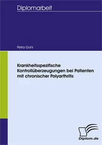 Titel: Krankheitsspezifische Kontrollüberzeugungen bei Patienten mit chronischer Polyarthritis
