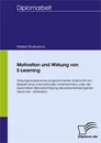 Titel: Motivation und Wirkung von E-Learning