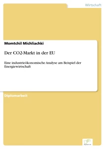 Titel: Der CO2-Markt in der EU