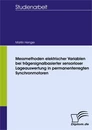 Titel: Messmethoden elektrischer Variablen bei trägersignalbasierter sensorloser Lageauswertung in permanenterregten Synchronmotoren