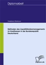 Titel: Methoden des Liquiditätsrisikomanagements im Kreditwesen in der Bundesrepublik Deutschland