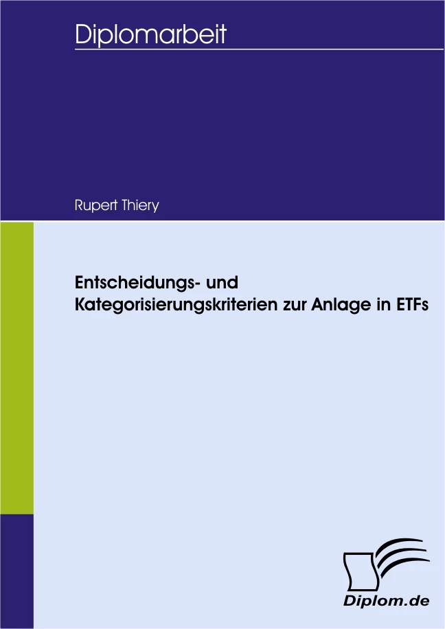 Titel: Entscheidungs- und Kategorisierungskriterien zur Anlage in ETFs