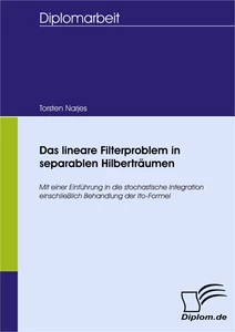 Titel: Das lineare Filterproblem in separablen Hilberträumen