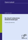 Titel: Die Zukunft ostdeutscher Großwohnsiedlungen - Fallstudie Halle-Silberhöhe