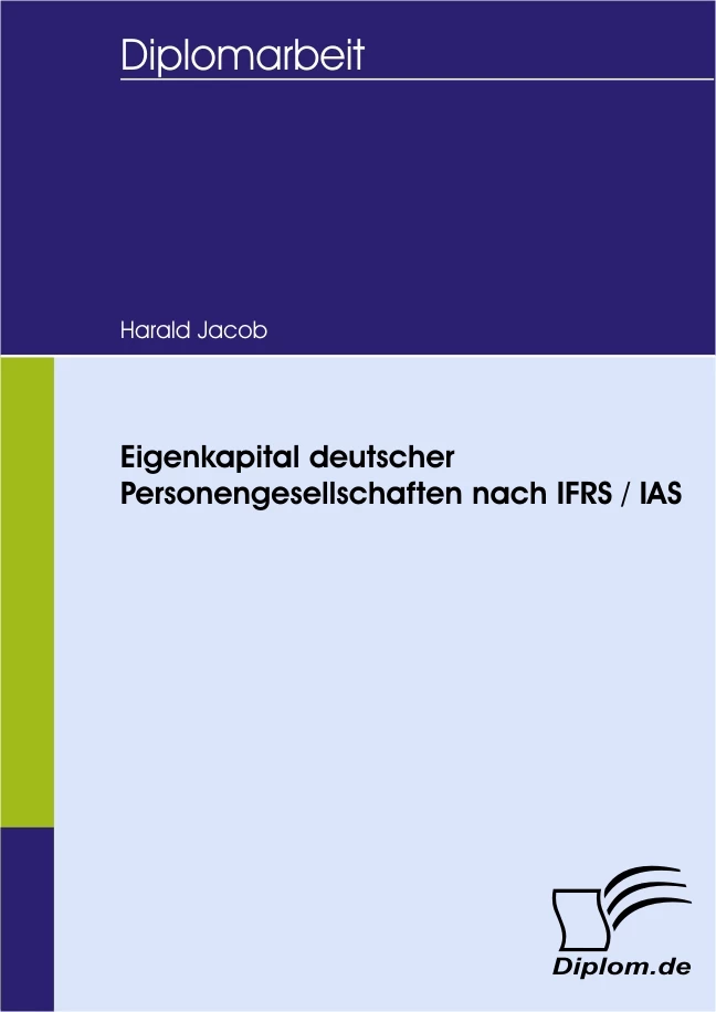 Titel: Eigenkapital deutscher Personengesellschaften nach IFRS / IAS