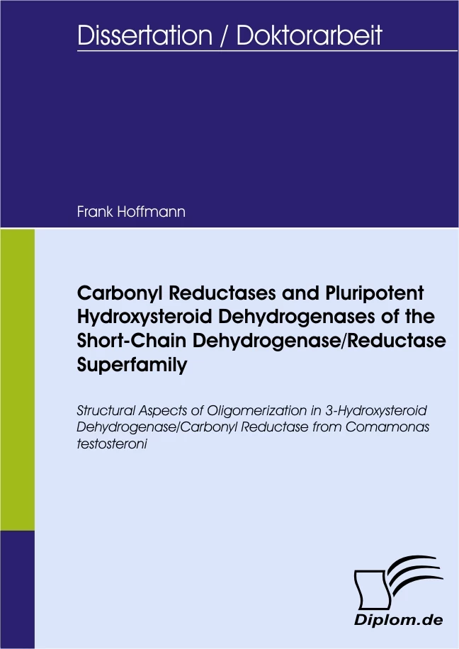 Titel: Carbonyl Reductases and Pluripotent Hydroxysteroid Dehydrogenases of the Short-Chain Dehydrogenase/Reductase Superfamily
