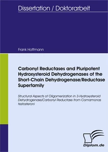 Titel: Carbonyl Reductases and Pluripotent Hydroxysteroid Dehydrogenases of the Short-Chain Dehydrogenase/Reductase Superfamily