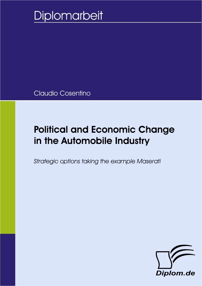 Titel: Political and Economic Change in the Automobile Industry