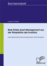 Titel: Real Estate Asset Management aus der Perspektive des Investors