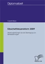 Titel: Erbschaftsteuerreform 2009