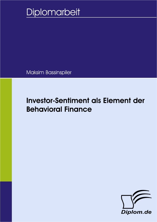 Titel: Investor-Sentiment als Element der Behavioral Finance