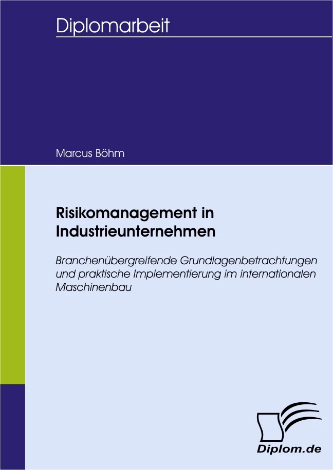 Titel: Risikomanagement in Industrieunternehmen