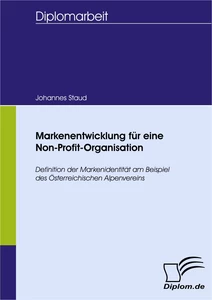 Titel: Markenentwicklung für eine Non-Profit-Organisation