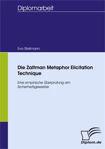 Titel: Die Zaltman Metaphor Elicitation Technique