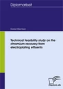 Titel: Technical feasibility study on the chromium recovery from electroplating effluents