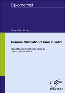 Titel: German Multinational Firms in India