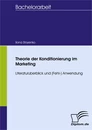 Titel: Theorie der Konditionierung im Marketing - Literaturüberblick und (Fehl-) Anwendung
