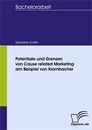 Titel: Potentiale und Grenzen von Cause related Marketing am Beispiel von Krombacher