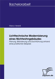 Titel: Lichttechnische Modernisierung eines Nichtwohngebäudes