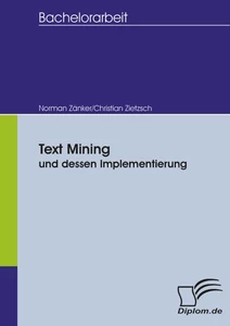 Titel: Text Mining und dessen Implementierung