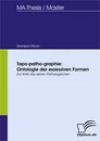 Titel: Topo-patho-graphie: Ontologie der exzessiven Formen