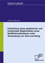 Titel: Entwicklung neuer graphischer und funktionaler Möglichkeiten eines MultiProtocolAnalyzers unter Verwendung von Java und Swing
