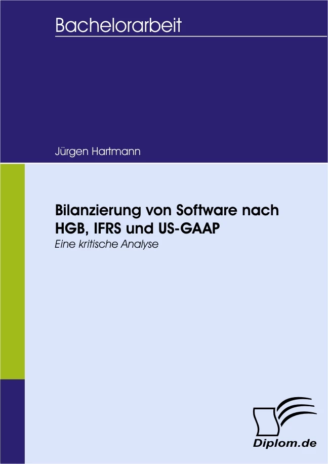 Titel: Bilanzierung von Software nach HGB, IFRS und US-GAAP