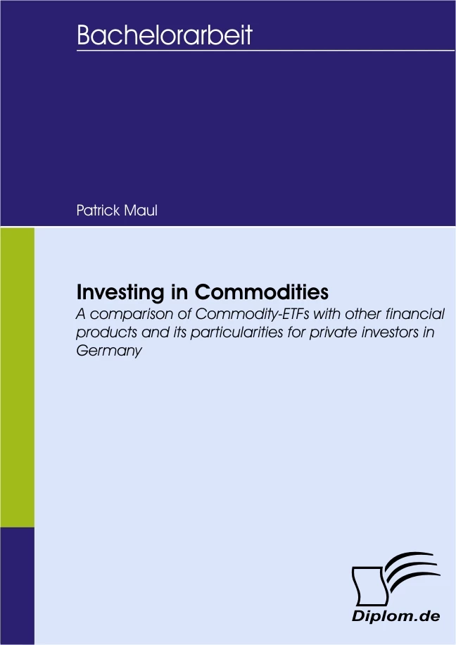 Titel: Investing in Commodities