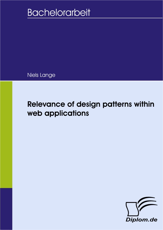 Titel: Relevance of design patterns within web applications