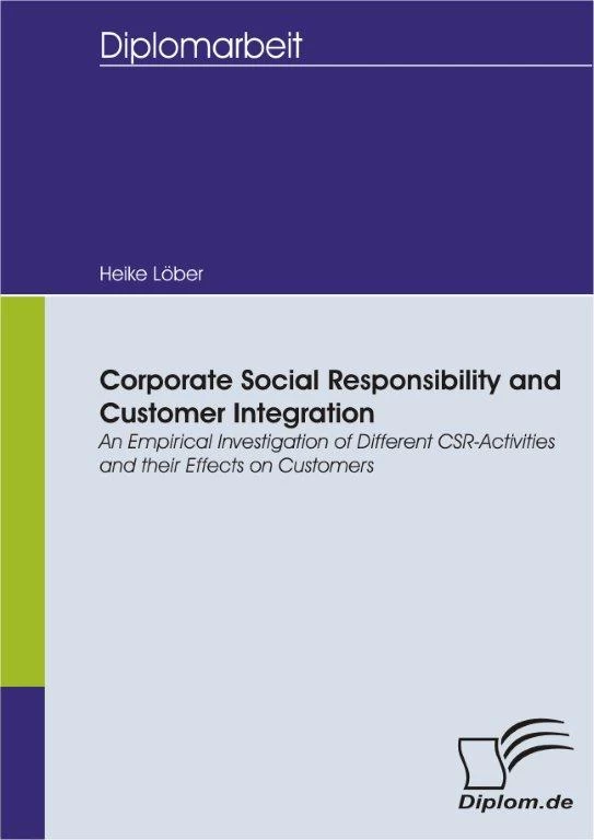 Titel: Corporate Social Responsibility and Customer Integration -