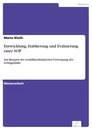 Titel: Entwicklung, Etablierung und Evaluierung einer SOP