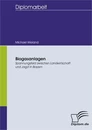 Titel: Biogasanlagen: Spannungsfeld zwischen Landwirtschaft und Jagd in Bayern