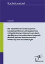 Titel: Die wesentlichen Änderungen im handelsrechtlichen Jahresabschluss mittelständischer Unternehmen durch das Bilanzrechtsmodernisierungsgesetz (BilMoG) bei der Bilanzierung und Bewertung von Rückstellungen