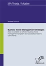 Titel: Business Travel Management Strategies