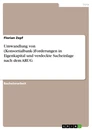 Titre: Umwandlung von (Konsortialbank-)Forderungen in Eigenkapital und verdeckte Sacheinlage nach dem ARUG