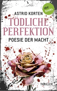 Titel: Tödliche Perfektion
