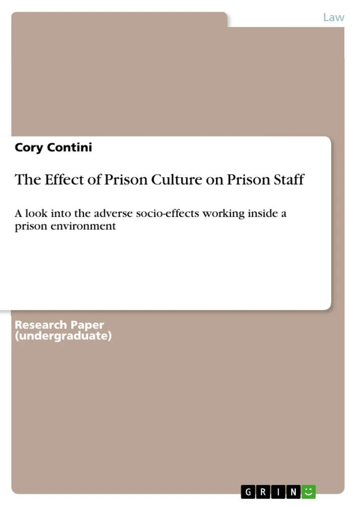 Title: The Effect of Prison Culture on Prison Staff
