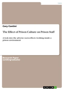 Titre: The Effect of Prison Culture on Prison Staff