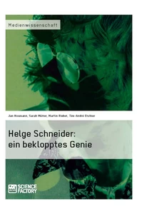 Titel: Helge Schneider: ein beklopptes Genie