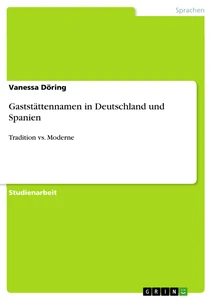 Title: Gaststättennamen in Deutschland und Spanien