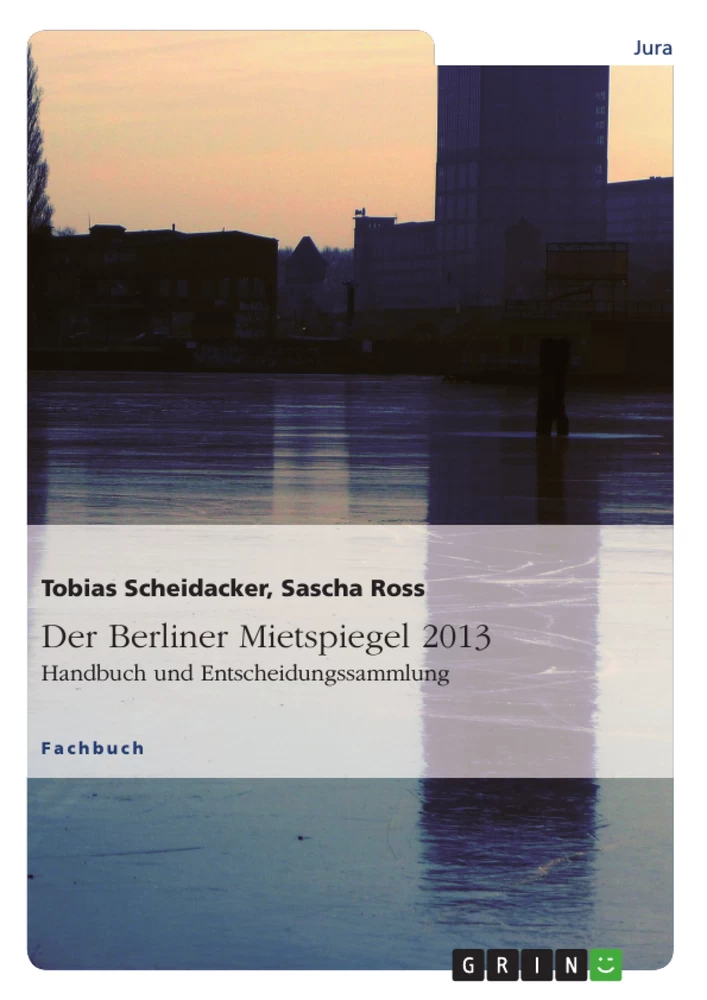 Titel: Der Berliner Mietspiegel 2013