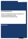 Título: Analyse und Optimierung der Qualität der Prozessmodellierung an der Fachhochschule Brandenburg