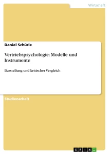 Titre: Vertriebspsychologie: Modelle und Instrumente