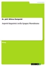 Title: Aspetti linguistici nella Spagna Musulmana