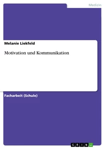 Title: Motivation und Kommunikation