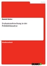 Título: Evaluationsforschung in der Politikfeldanalyse